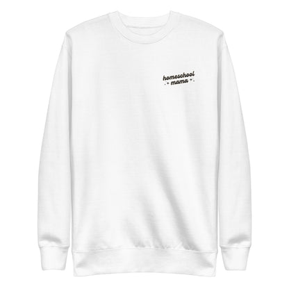 Homeschool Mama Sweatshirt